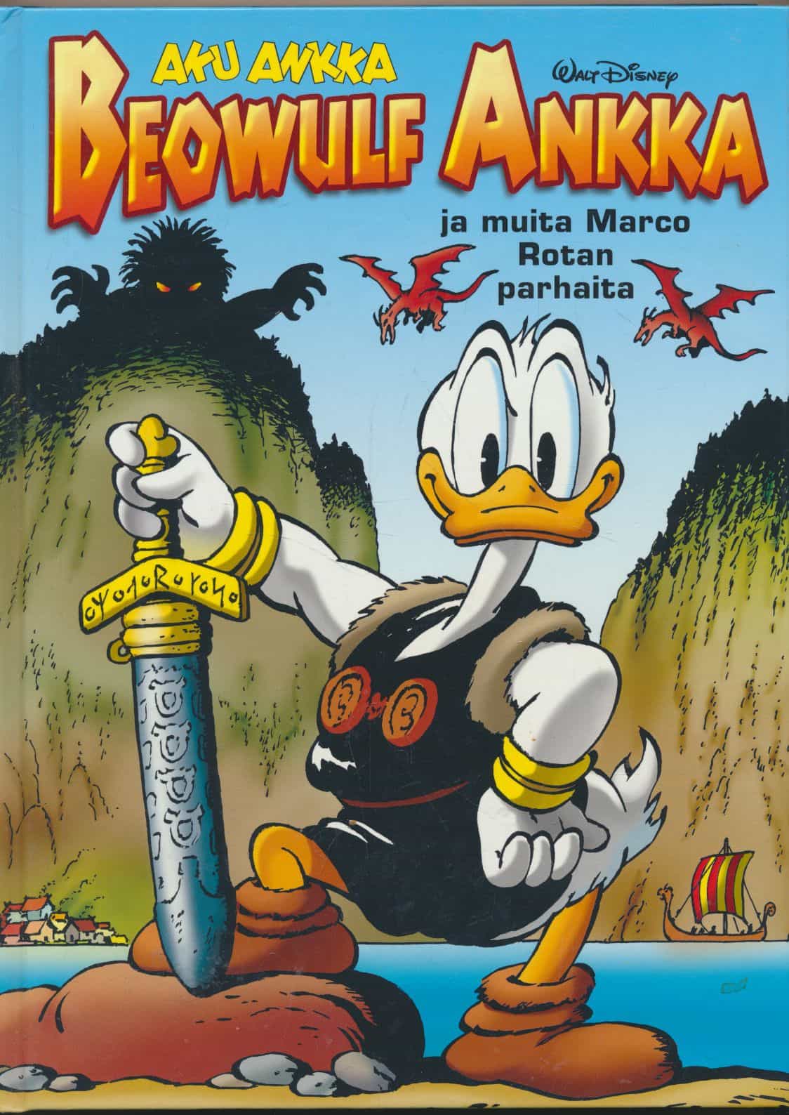 Aku Ankka - Beowulf Ankka ja muita Marco Rotan parhaita