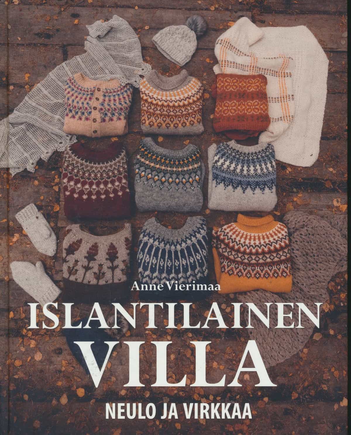 Islantilainen villa - Neulo ja virkkaa