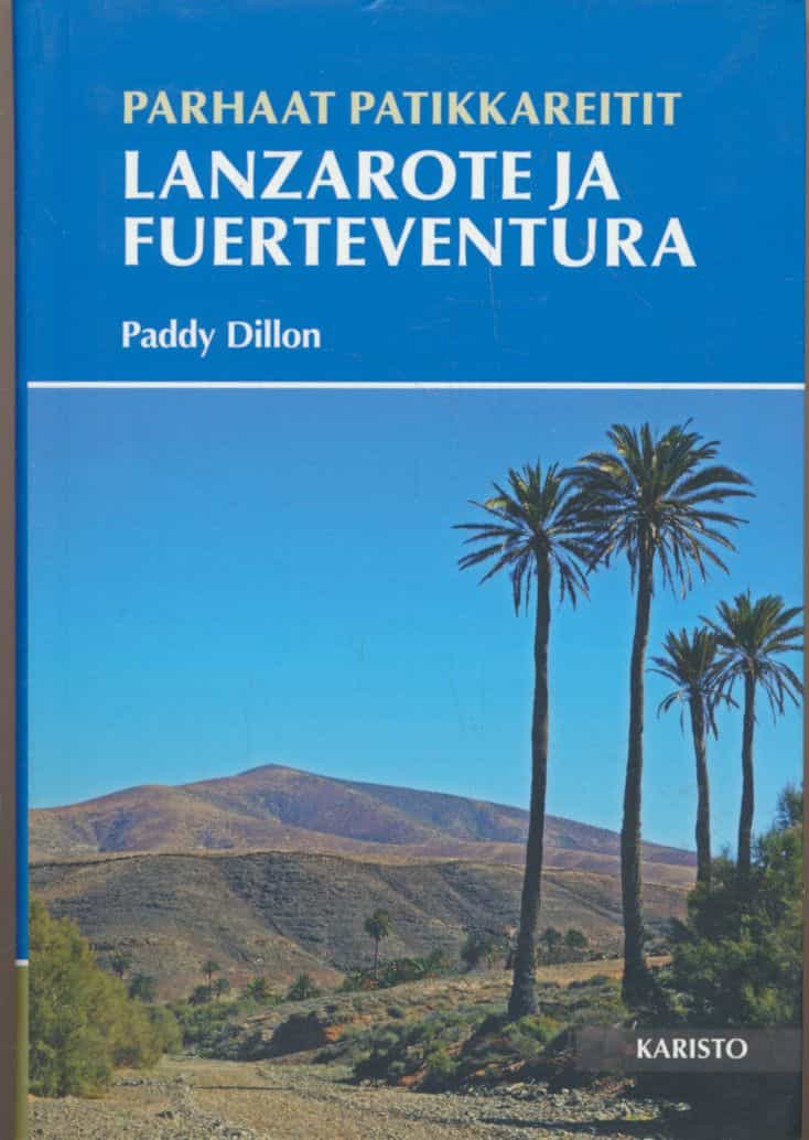 Parhaat patikkareitit - Lanzarote ja fuerteventura