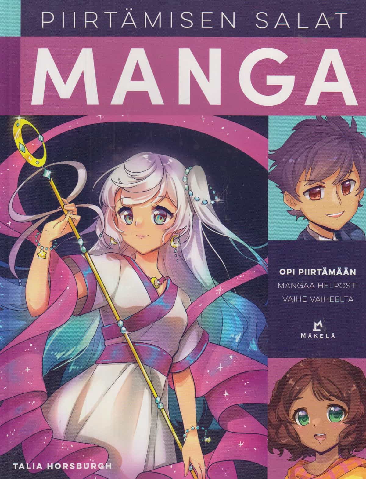Piirtämisen salat - Manga - Opi piirtämään mangaa helposti vaihe vaiheelta