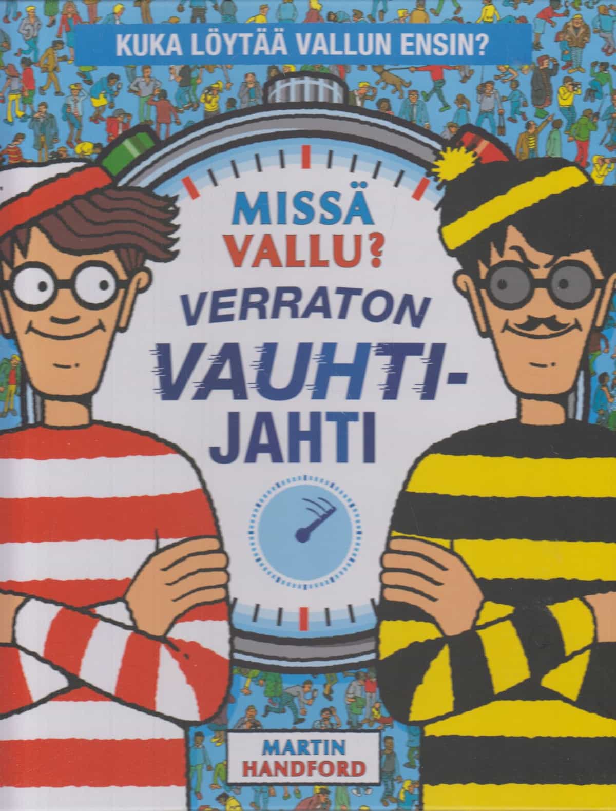 Missä Vallu? Verraton vauhtijahti