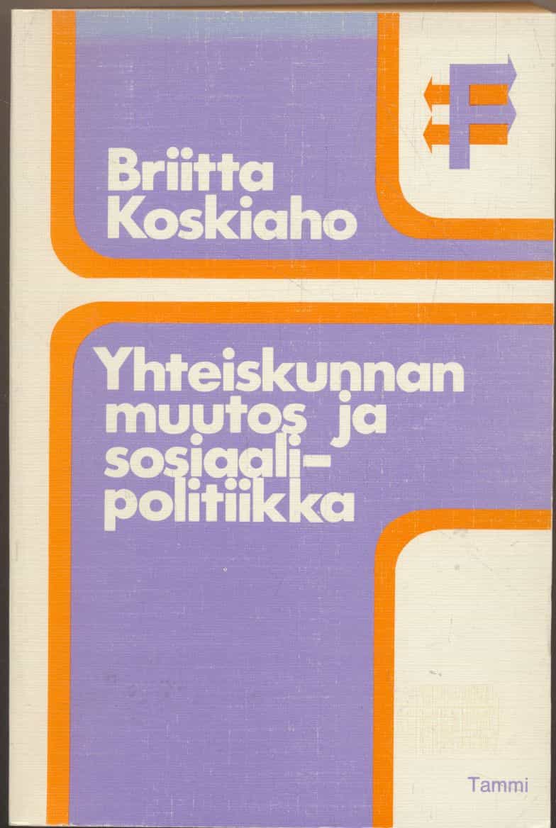 Yhteiskunnan muutos ja sosiaalipolitiikka