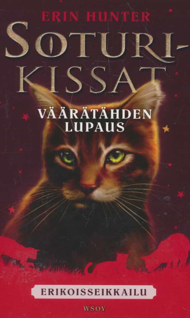 Soturikissat - Erikoisseikailu - Väärätähden lupaus