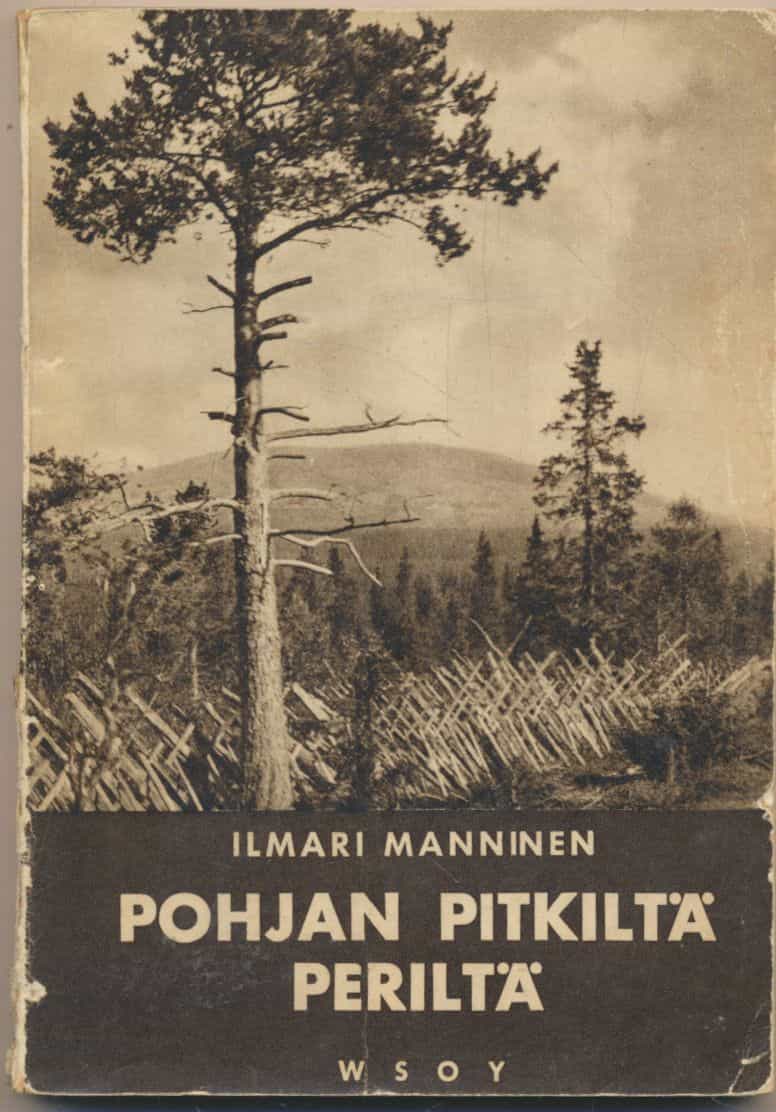Pohjan pitkiltä periltä - Retkeilyllä Länsi-Lapissa