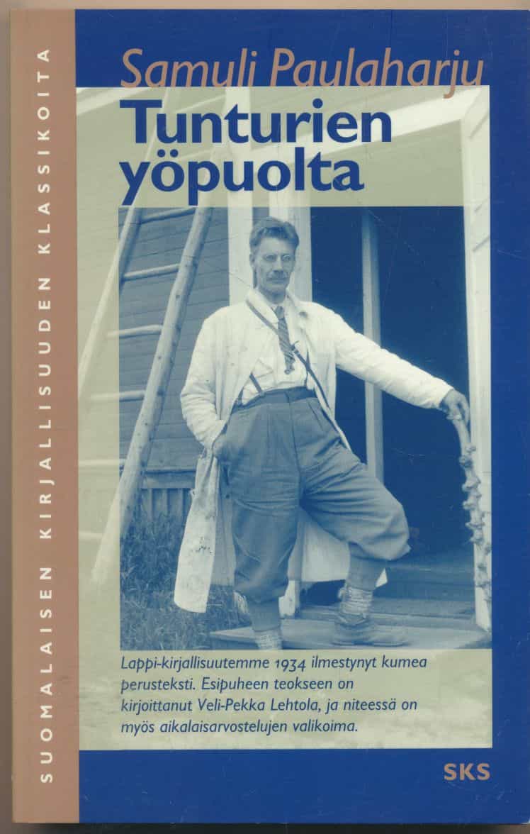 Tunturien yöpuolta - Vanhoja tarinoita