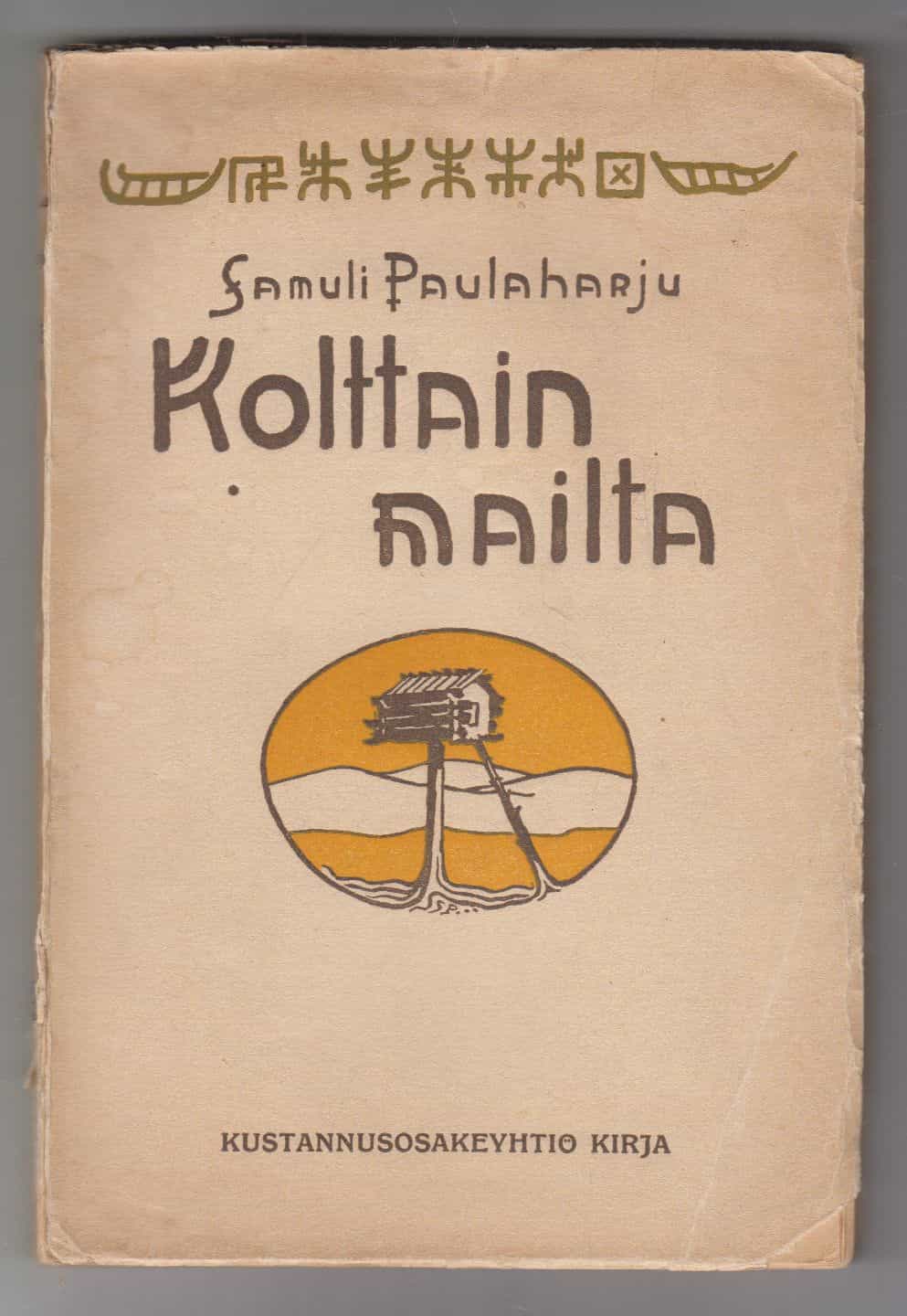 Kolttain mailta - Kansatieteellisiä kuvauksia Kuollan-Lapista