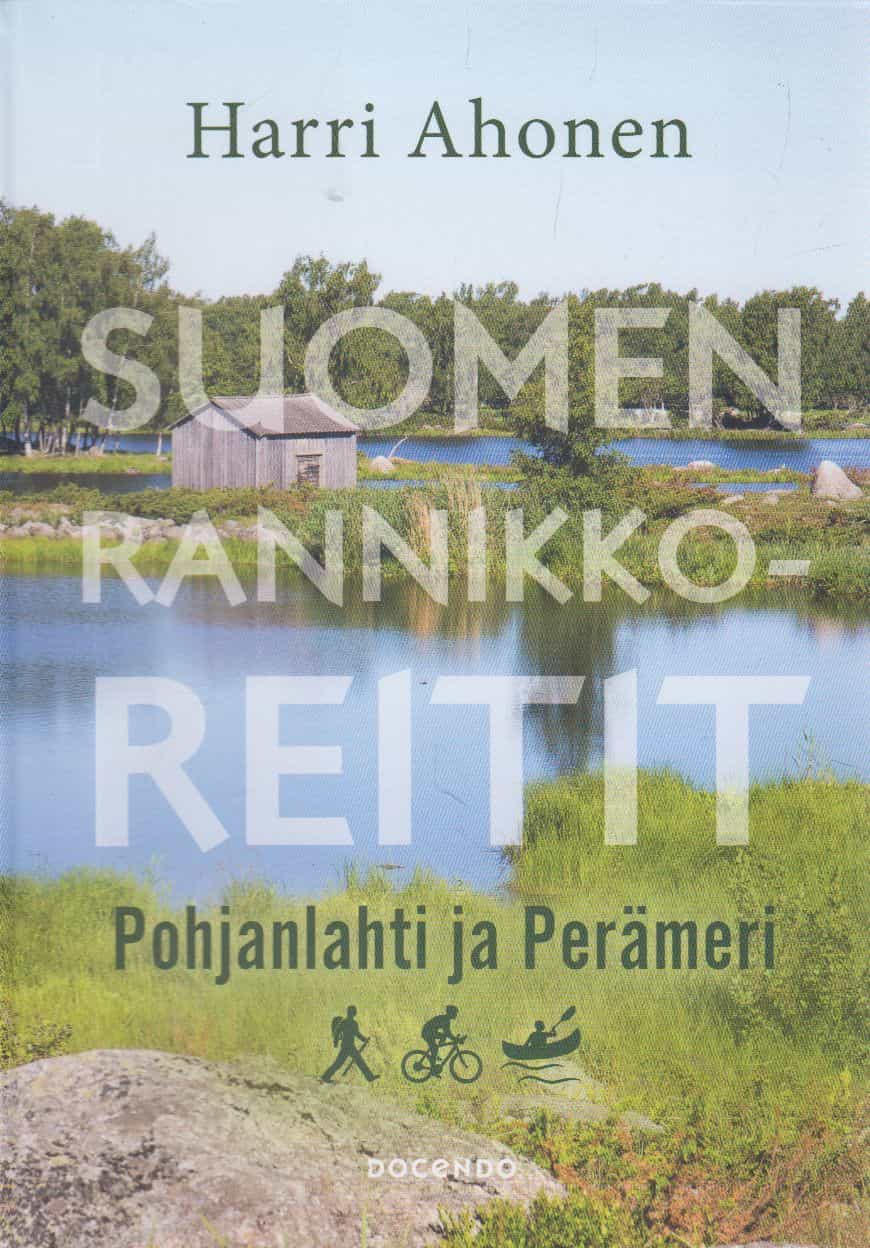Suomen rannikkoreitit - Pohjanlahti ja Perämeri