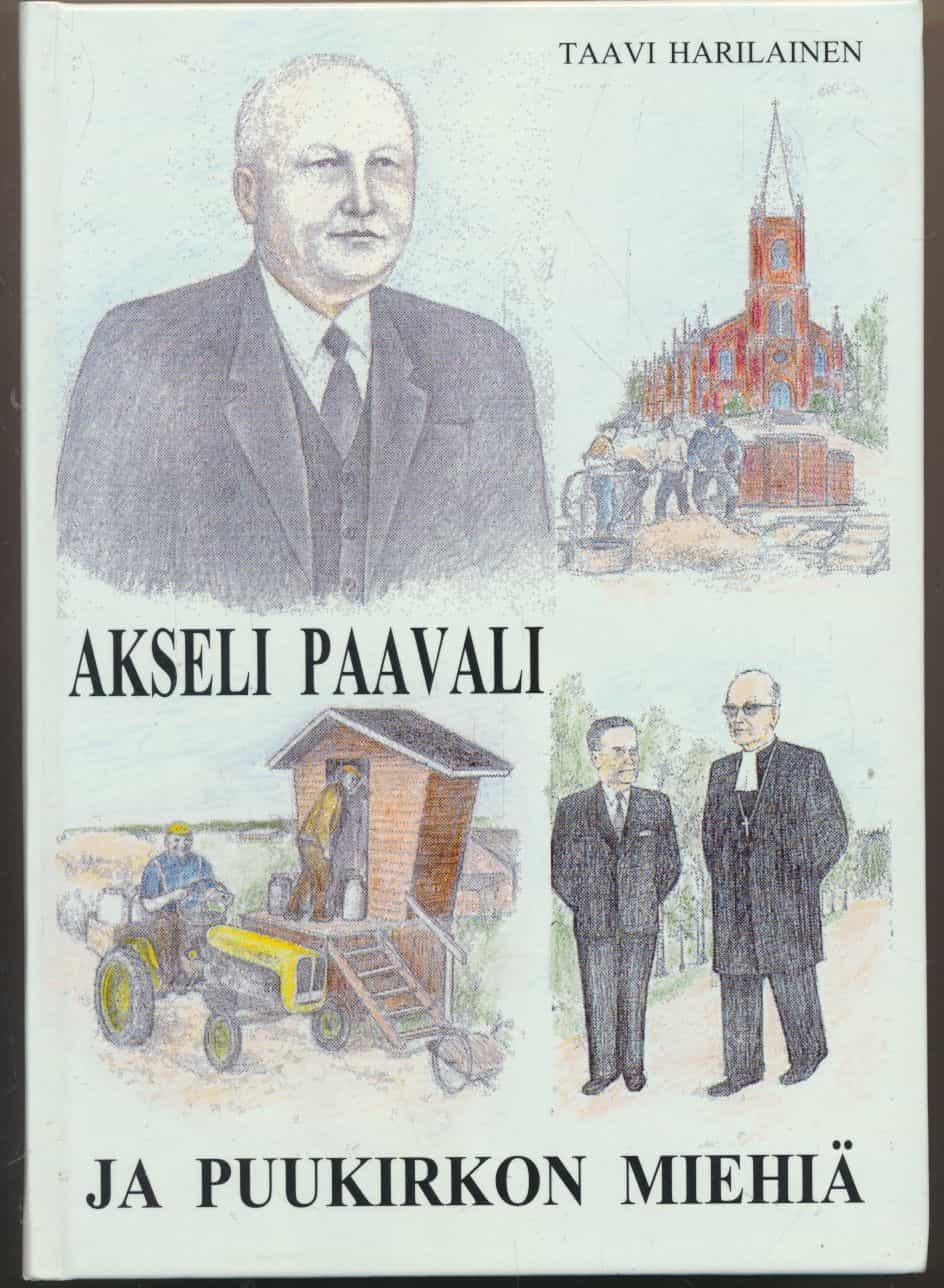 Akseli Paavali ja puukirkon miehiä