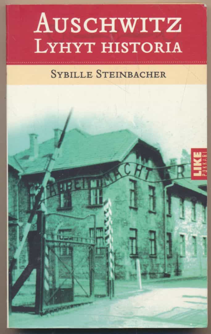 Auschwitz - Lyhyt historia