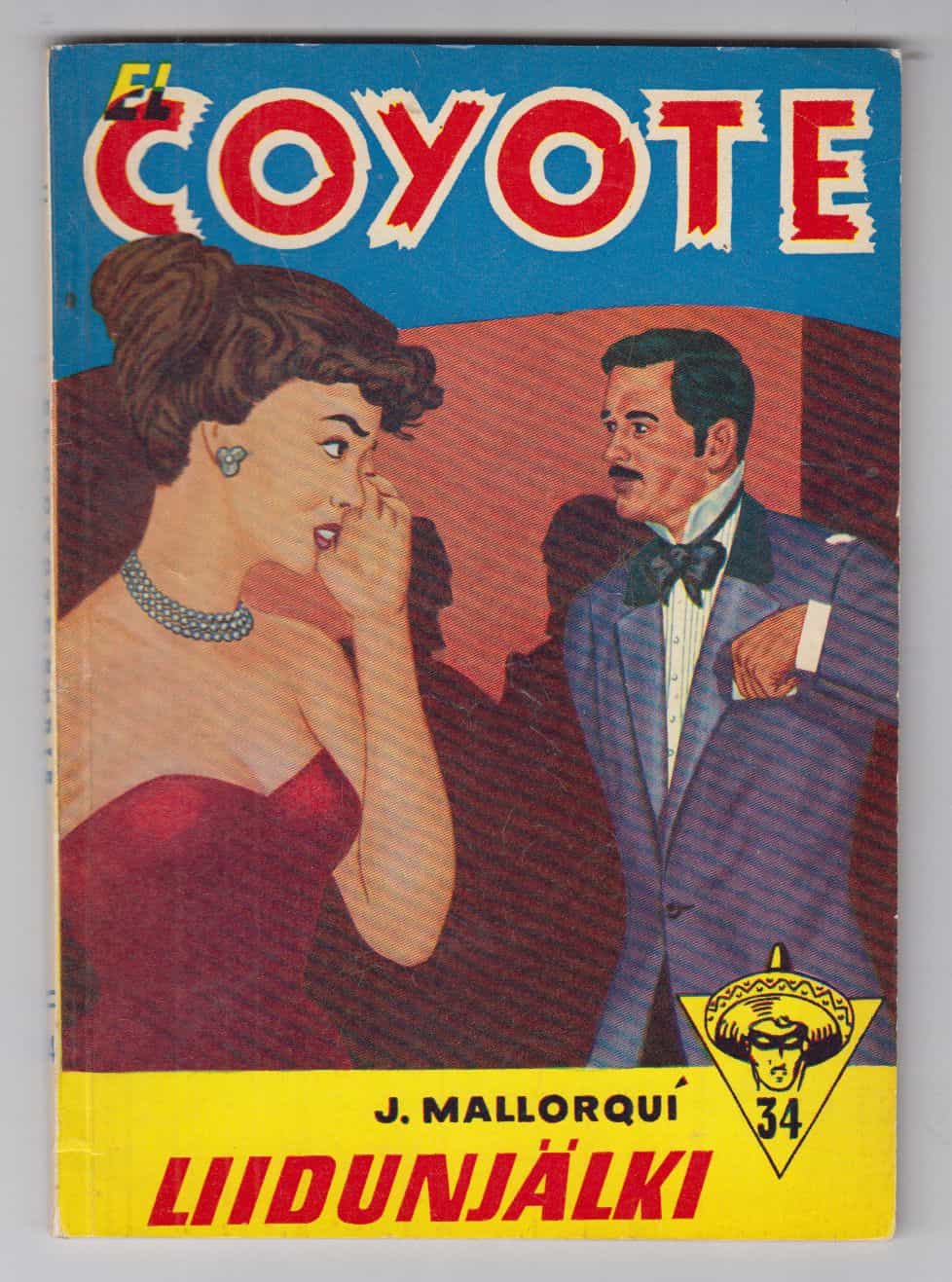 El Coyote 34 - Liidunjälki