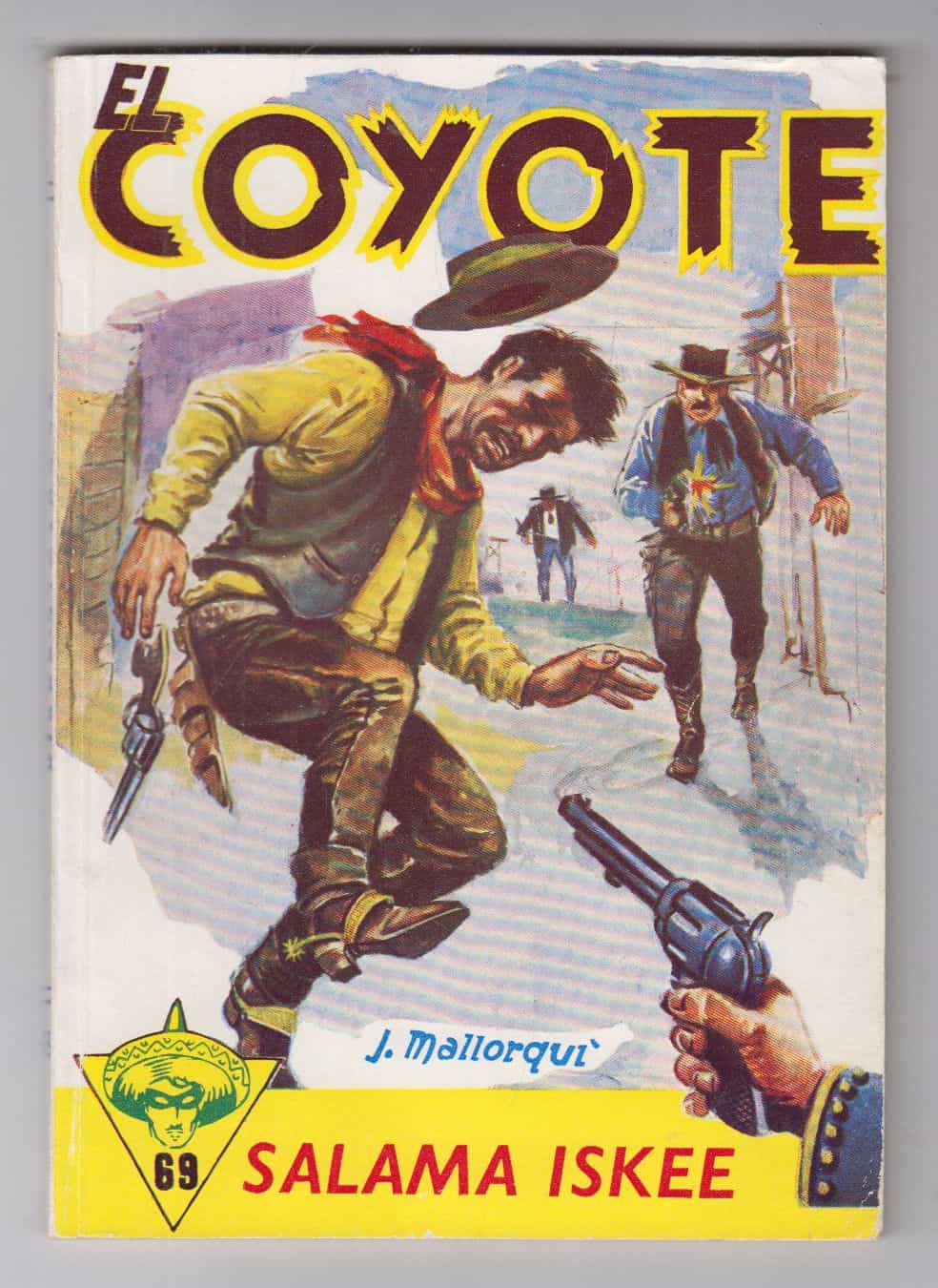 El Coyote 69 - Salama iskee
