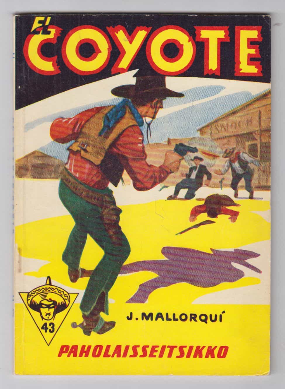 El Coyote 43 - Paholaisseitsikko