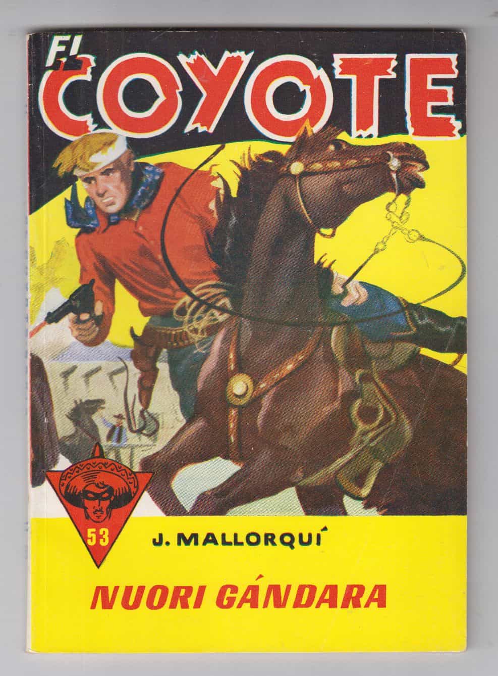 El Coyote 53 - Nuori Gandara