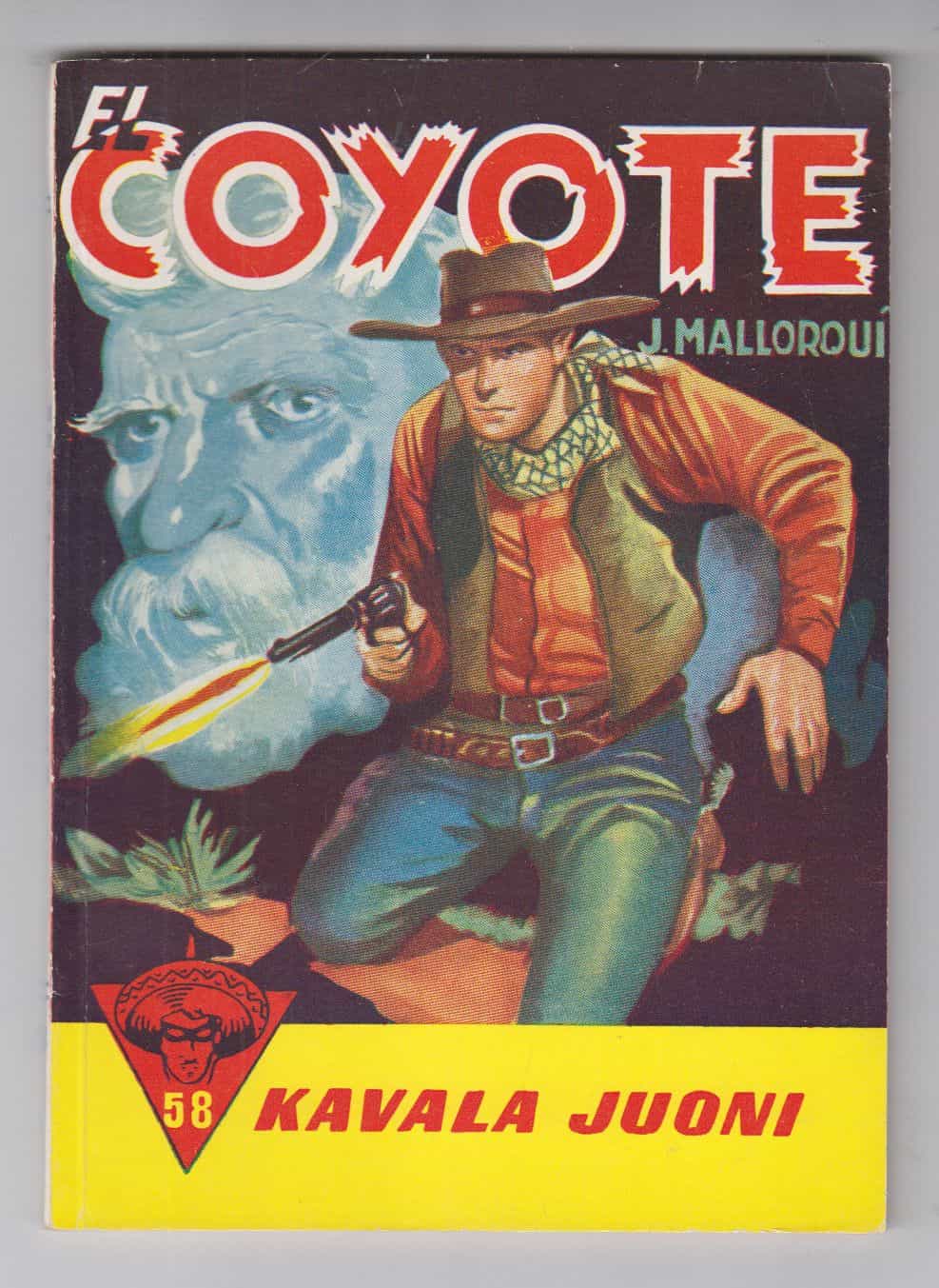 El Coyote 58 - Kavala juoni