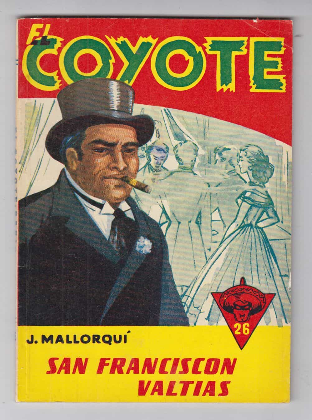 El Coyote 26 - San Franciscon valtias