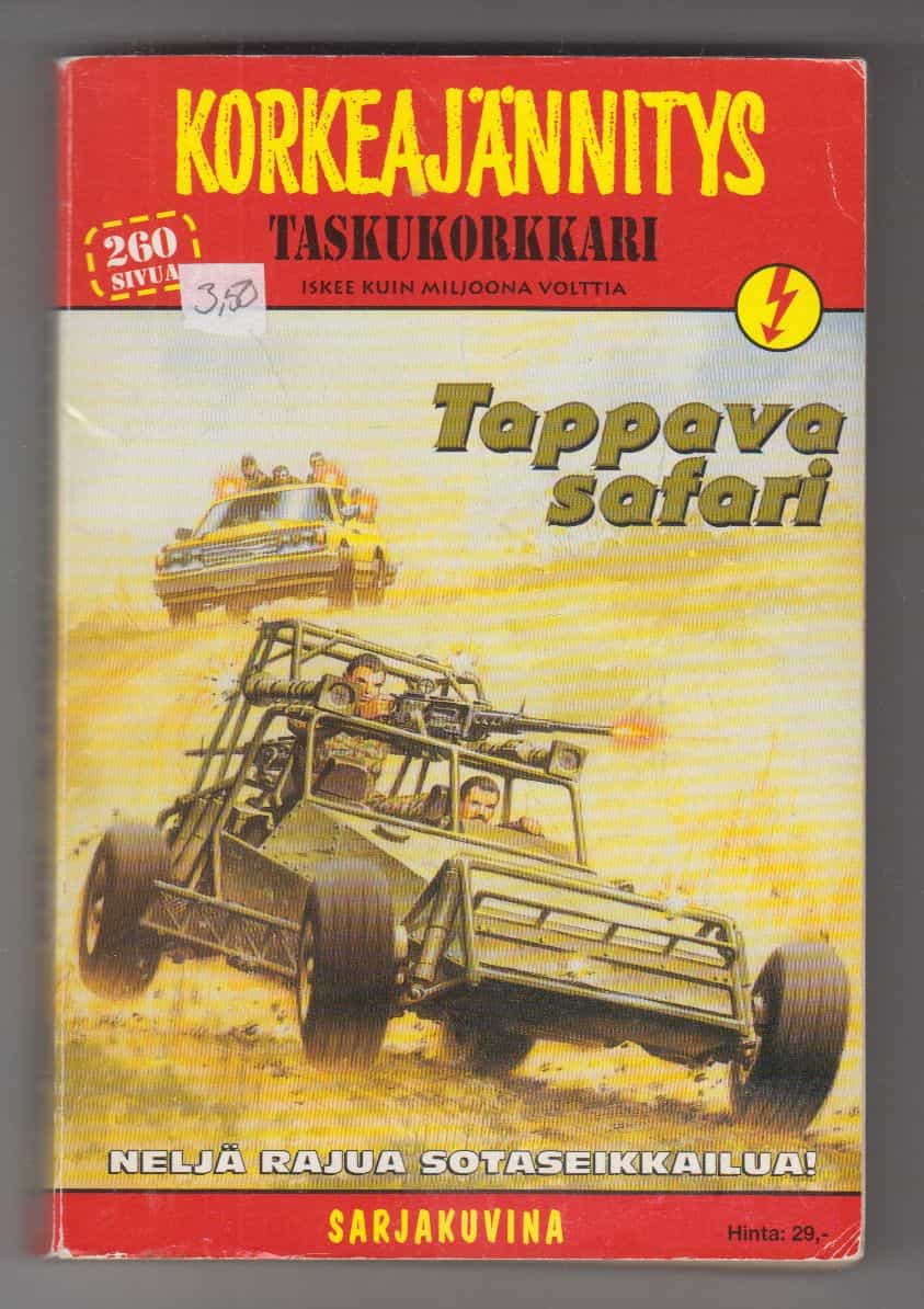 Korkeajännitys 4/1998 - Tappava safari