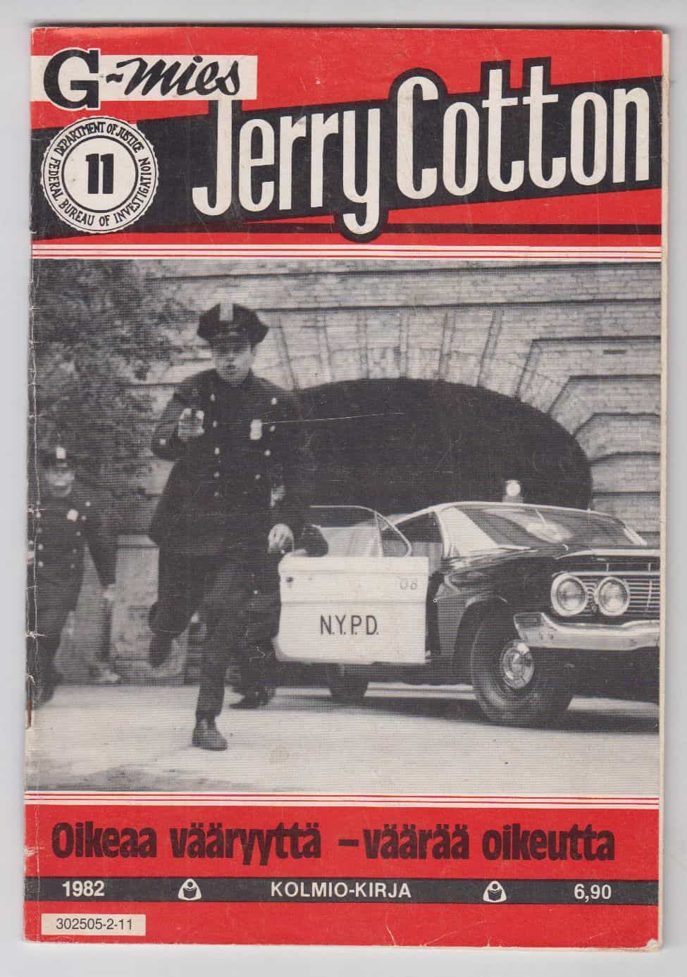 Jerry Cotton 11/1982 - Oikeaa vääryyttä - väärää oikeutta