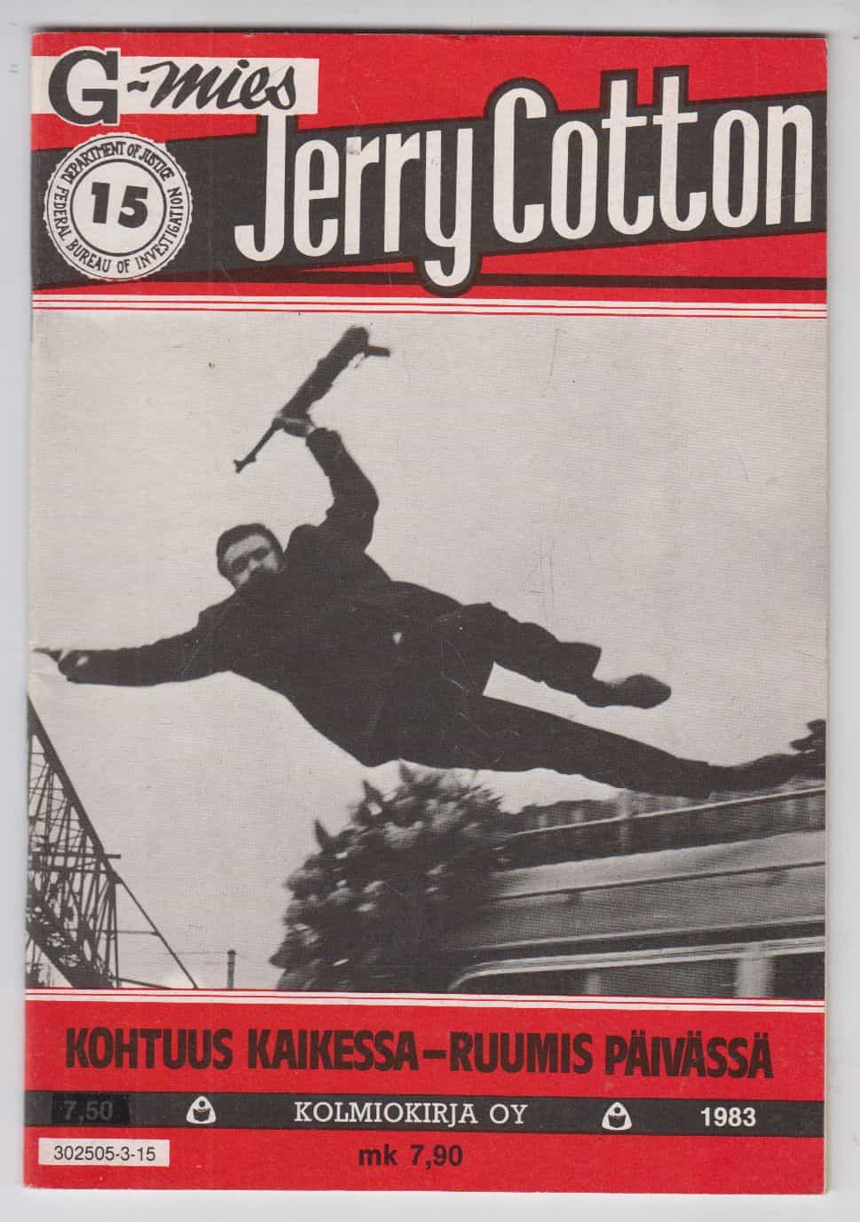 Jerry Cotton 15/1983 - Kohtuus kaikessa - ruumis päivässä