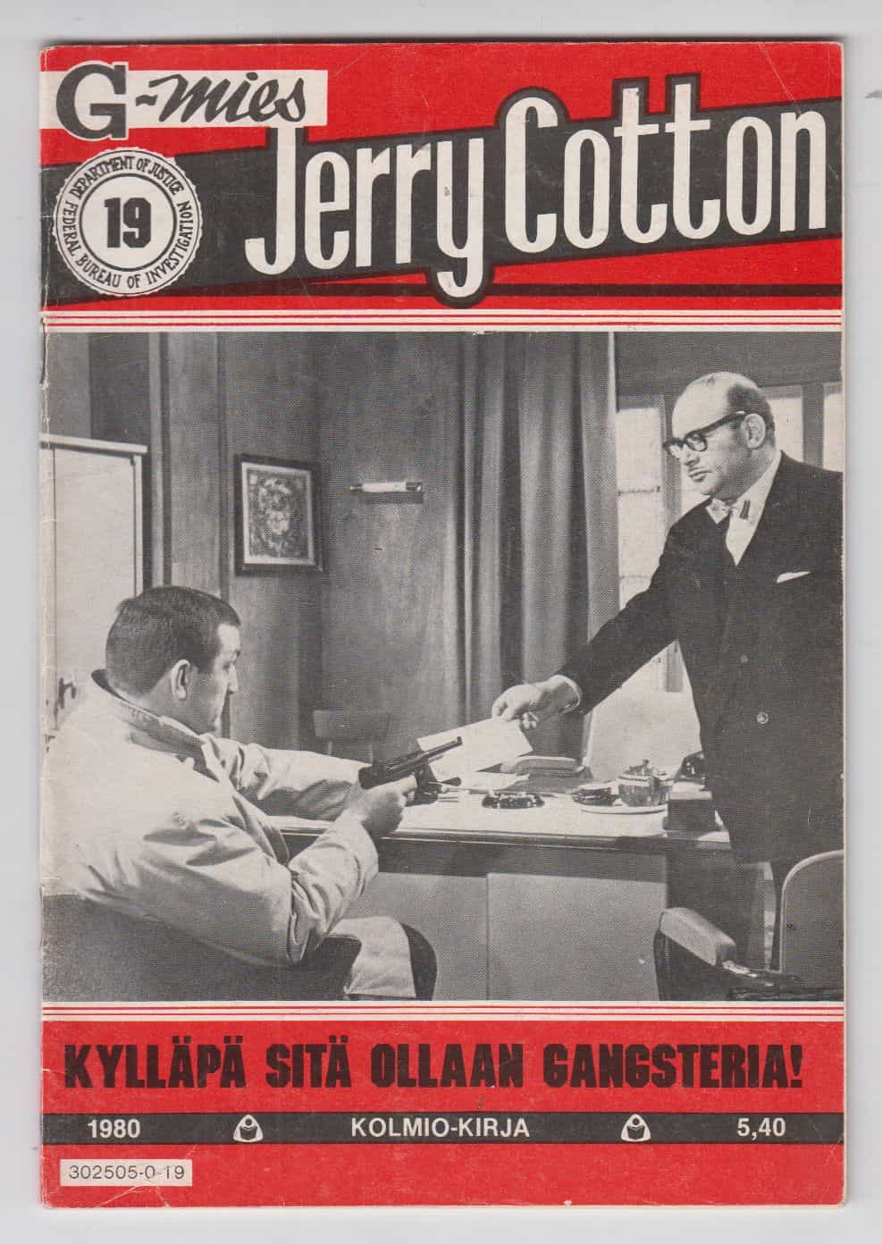 Jerry Cotton 19/1980 - Kylläpä sitä ollaan gangsteria!