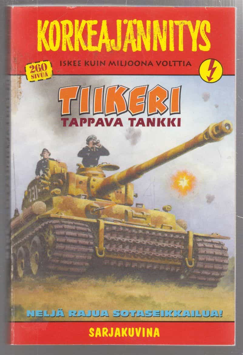 Korkeajännitys 8/2018 - Tiikeri - tappava tankki