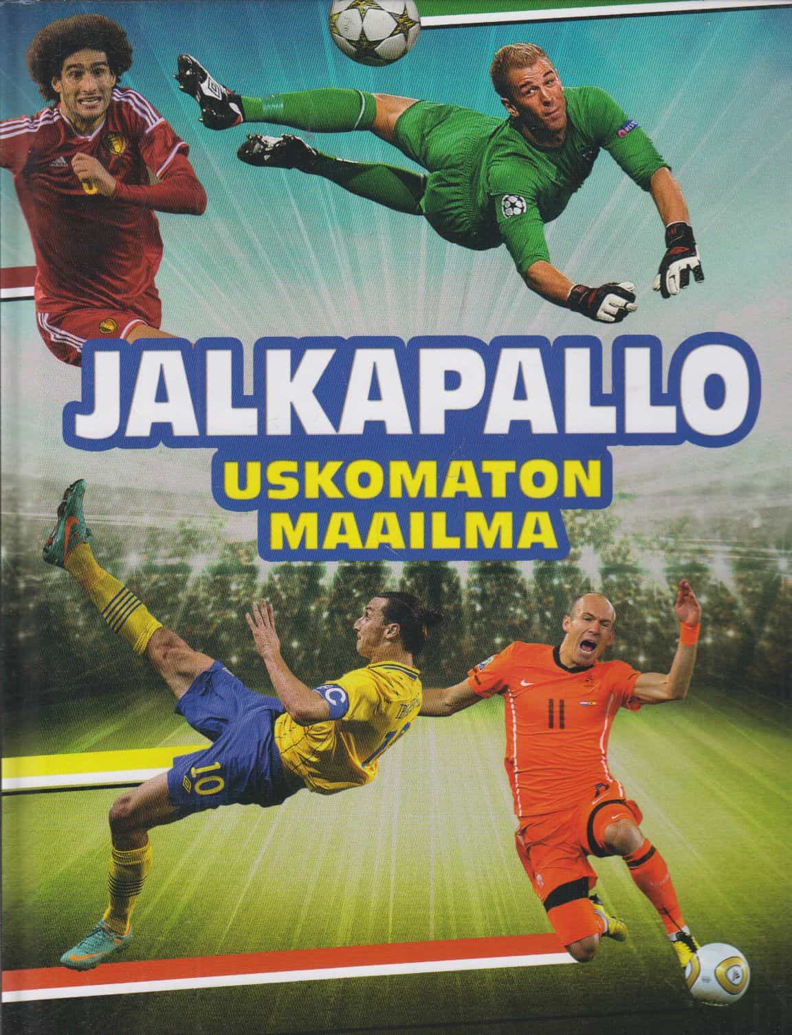 Jalkapallo - Uskomaton maailma