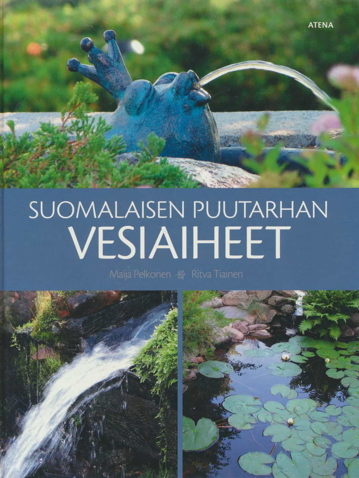 Suomalaisen puutarhan vesiaiheet