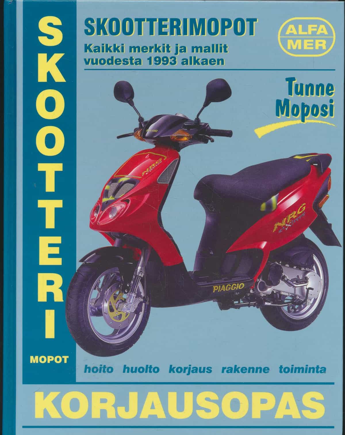 Skootterimopot - Korjausopas - Kaikki merkit ja mallit vuodesta 1993 alkaen