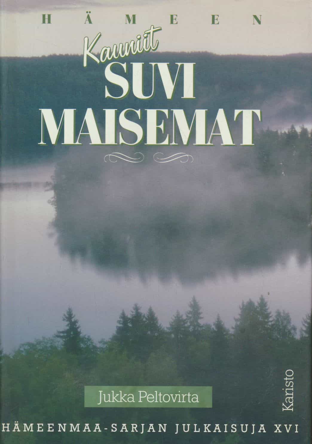 Hämeen Kauniit Suvimaisemat