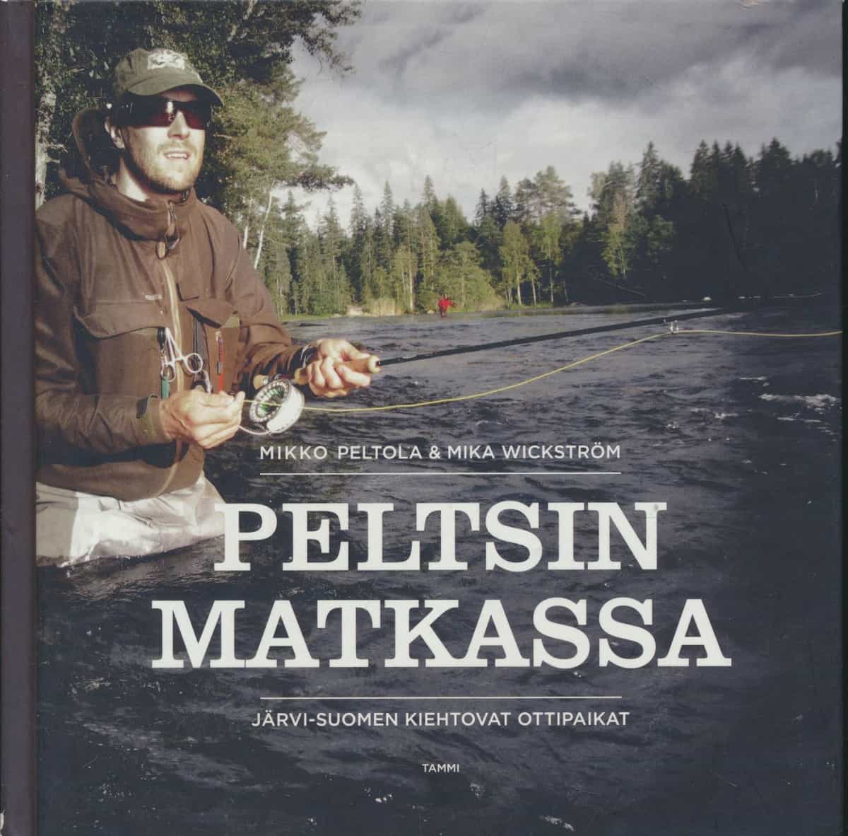 Peltsin matkassa - Järvi-Suomen kiehtovat ottipaikat