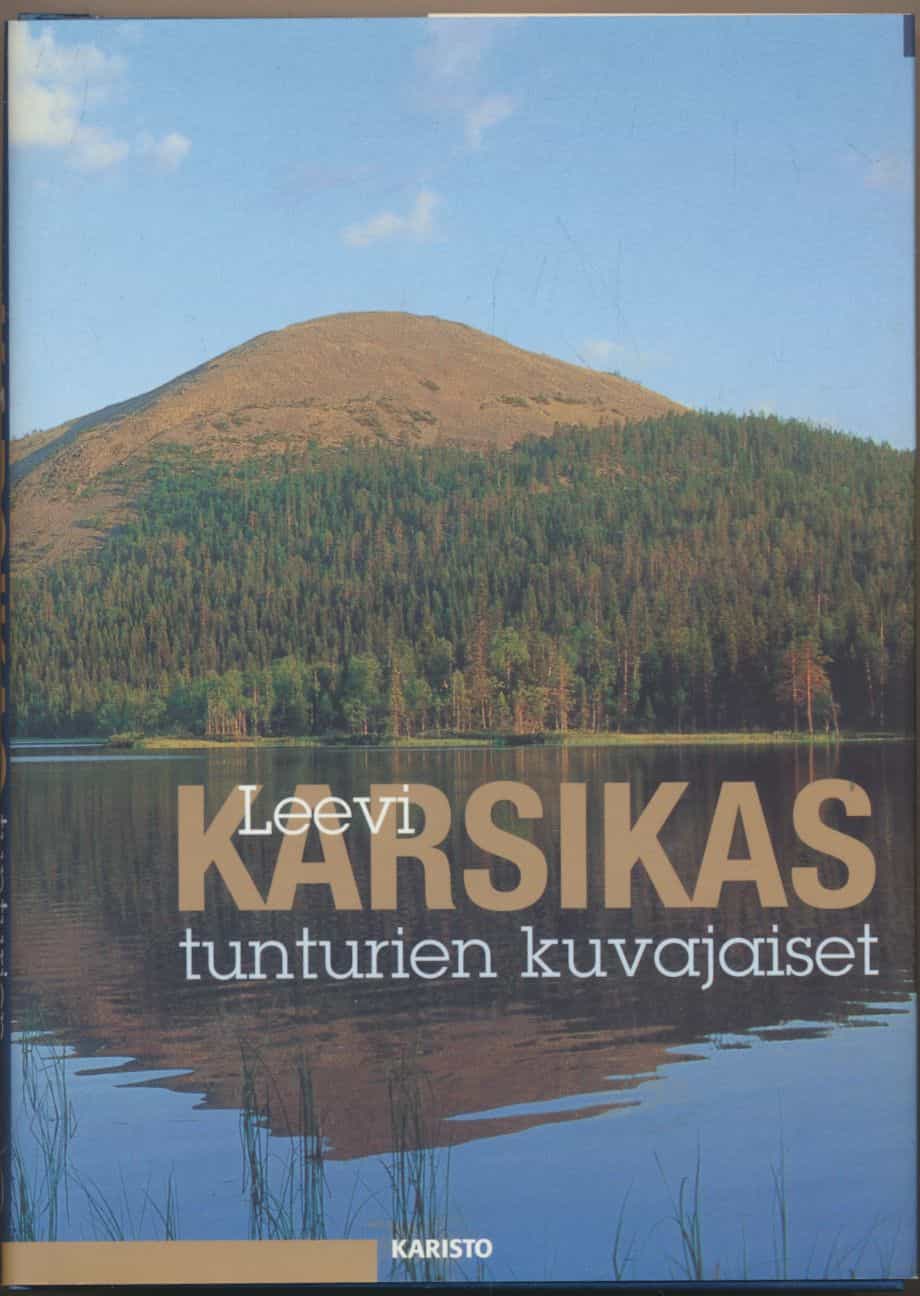 Tunturien kuvajaiset - Erätarinoita ja luontoesseitä