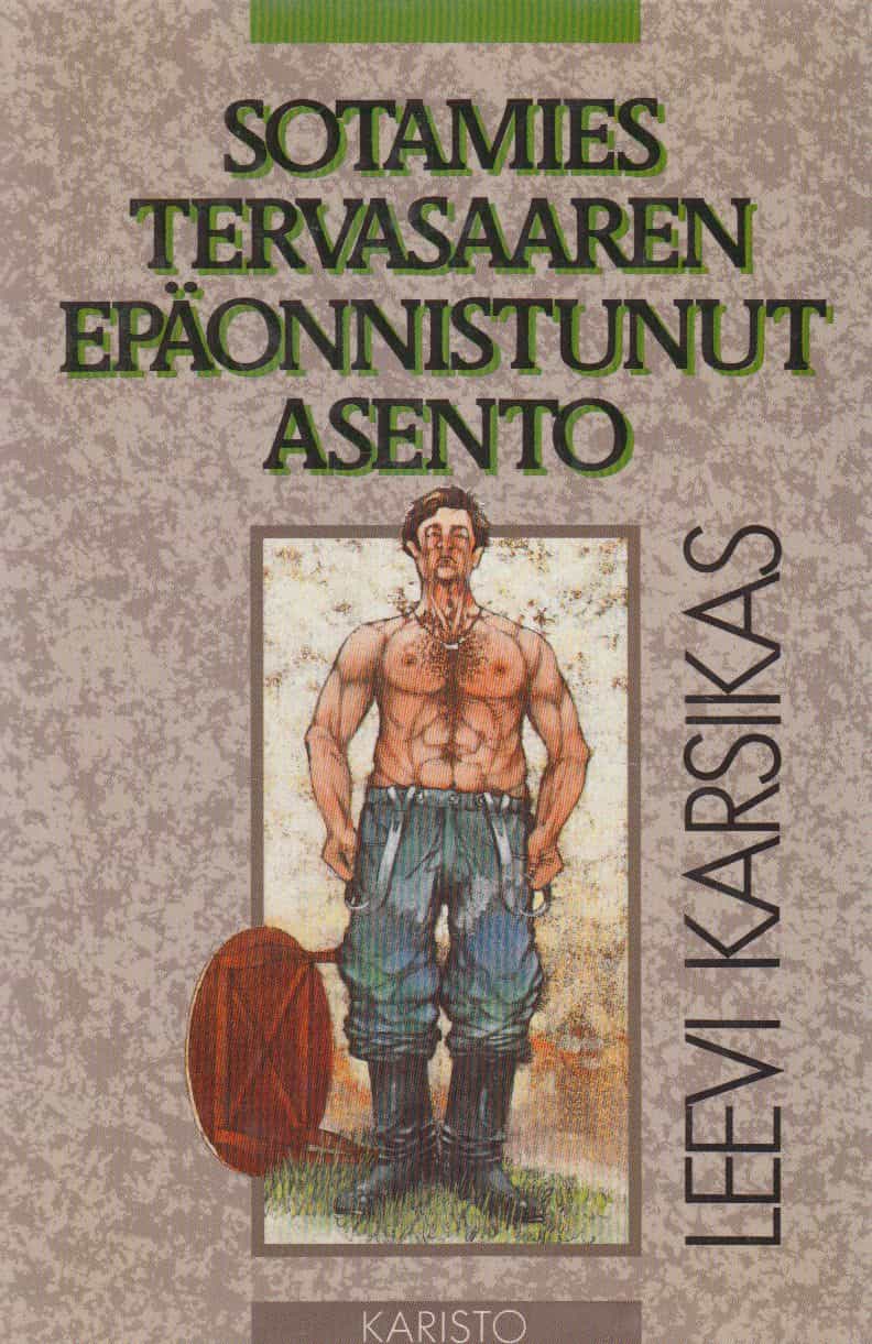 Sotamies Tervasaaren epäonnistunut asento