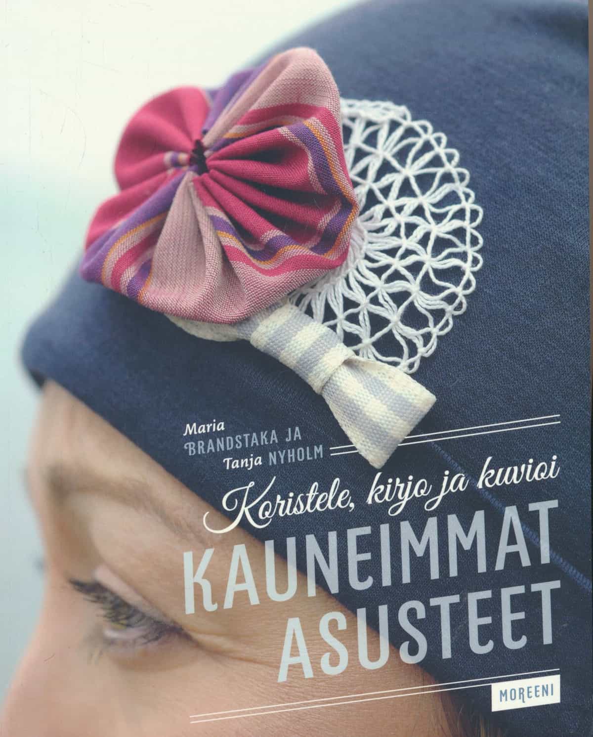 Koristele, kirjo ja kuvioi - Kauneimmat asusteet
