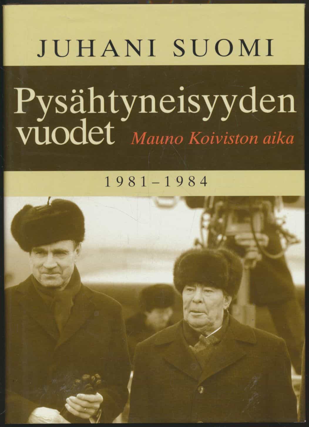 Pysähtyneisyyden vuodet - Mauno Koiviston aika 1981-1984