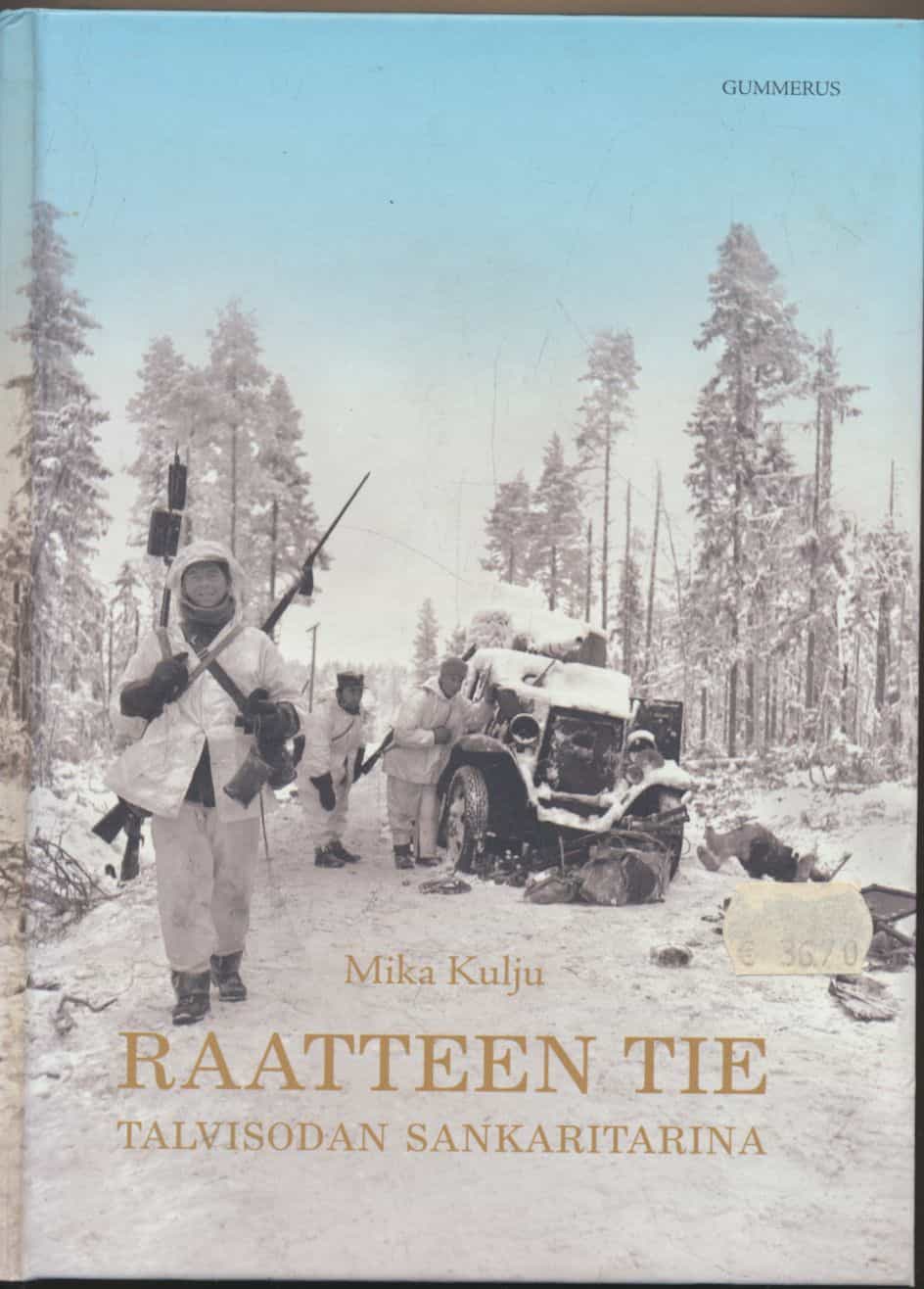 Raatteen tie - Talvisodan sankaritarina