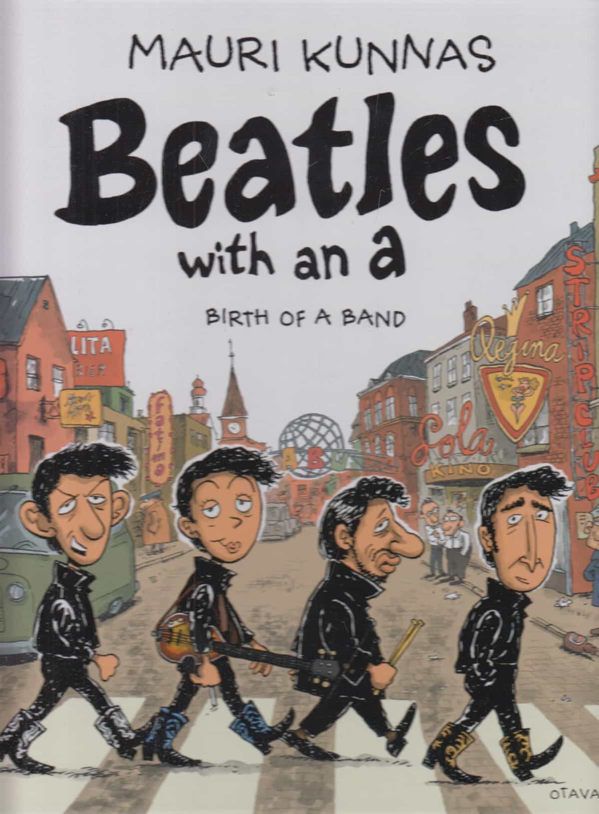Beatles with an a - Birth of a band