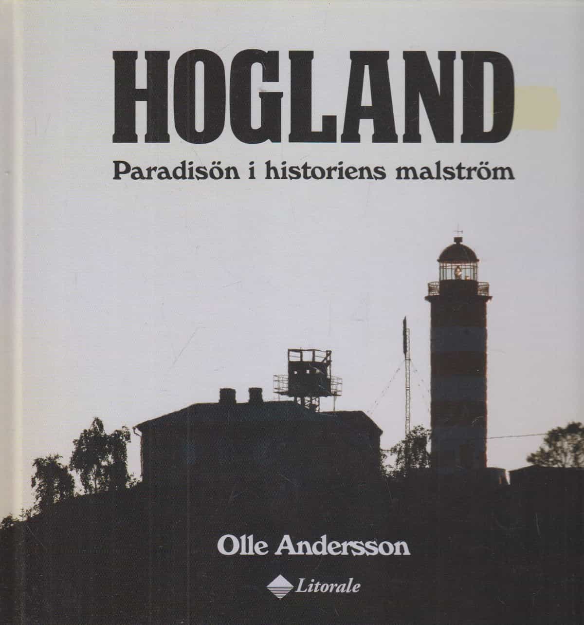 Hogland Paradisön i historiens malström (Suursaari)