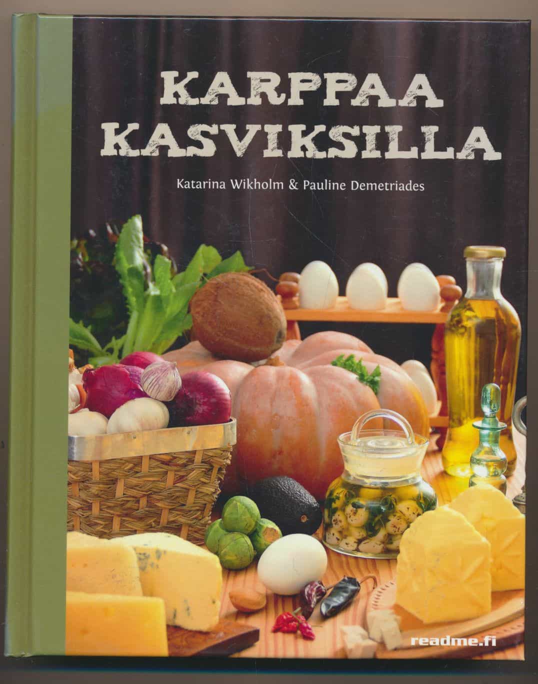 Karppaa kasviksilla