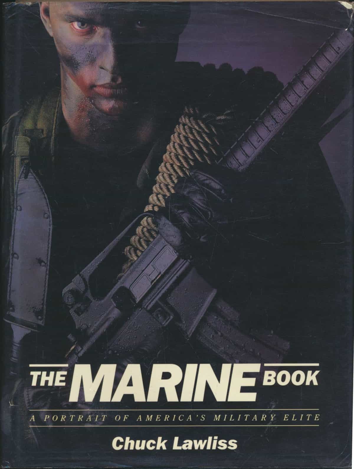 The Marine Book - A Portrait Of America's Military Elite