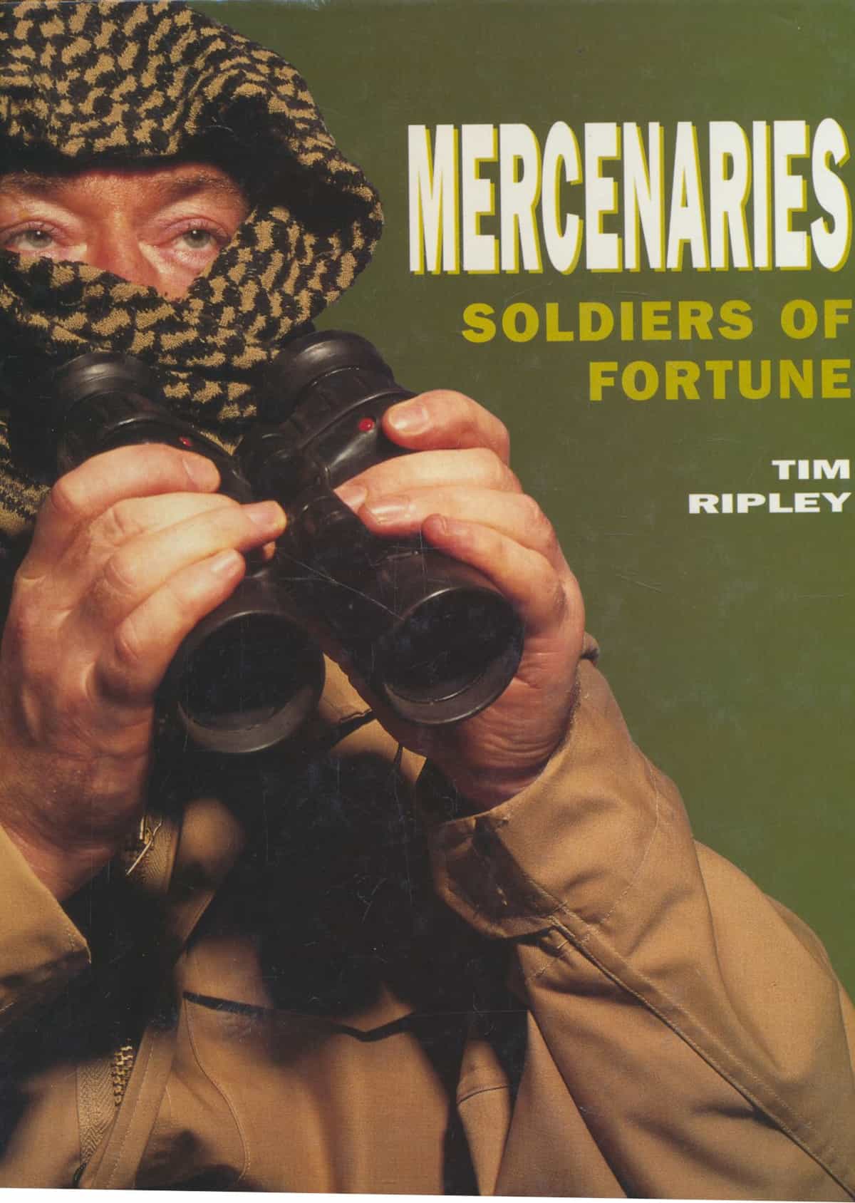 Mercenaries - Soldiers of Fortune