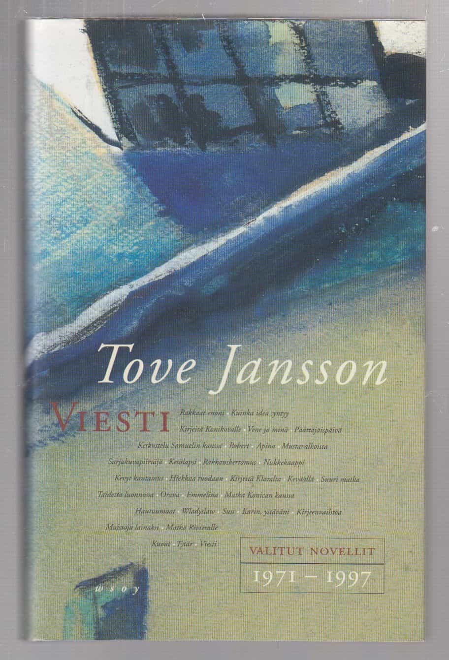 Viesti - Valitut novellit 1971-1997