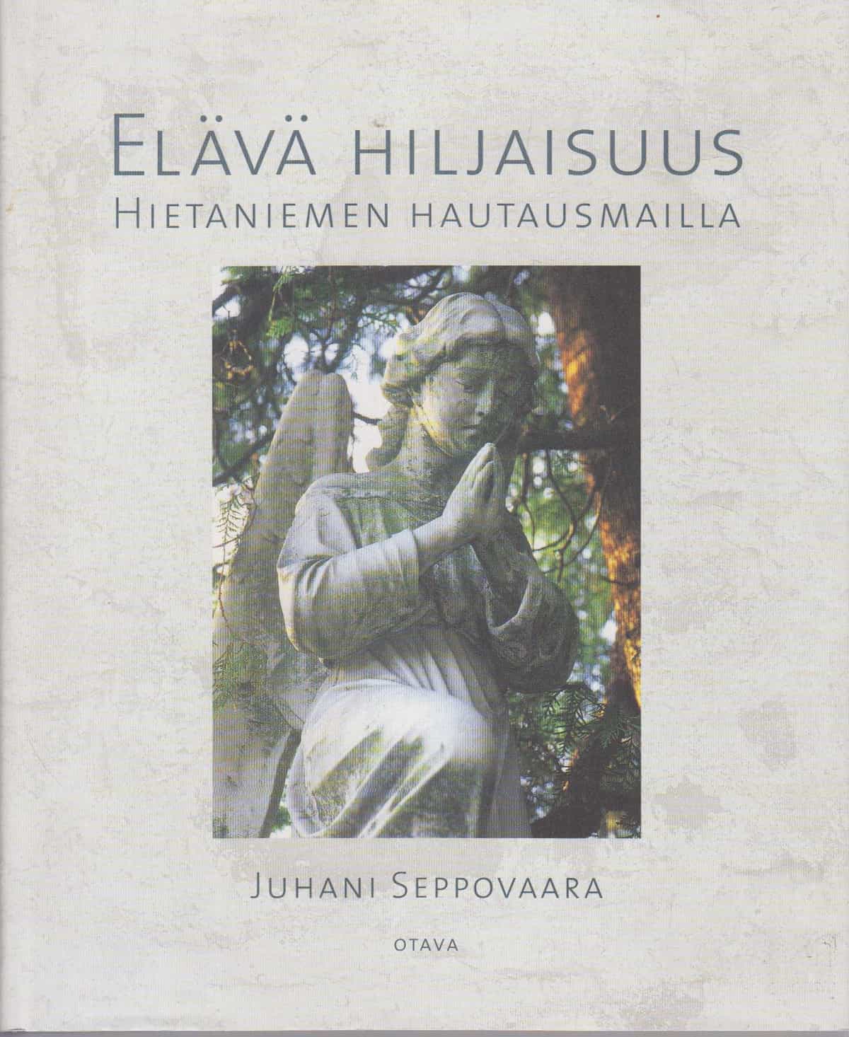 Elävä hiljaisuus - Hietaniemen hautausmailla