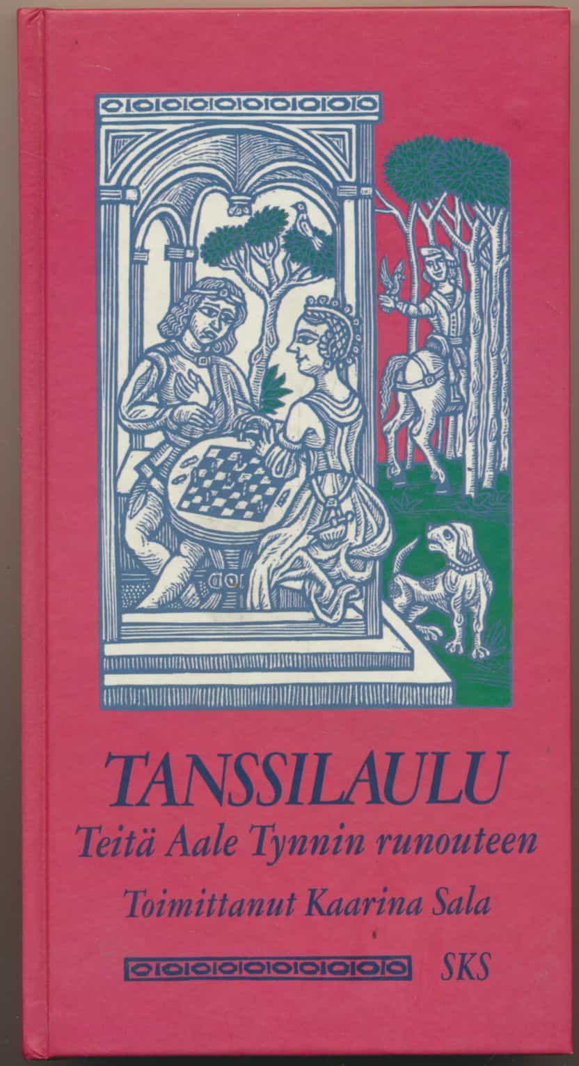 Tanssilaulu - Teitä Aale Tynnin runouteen