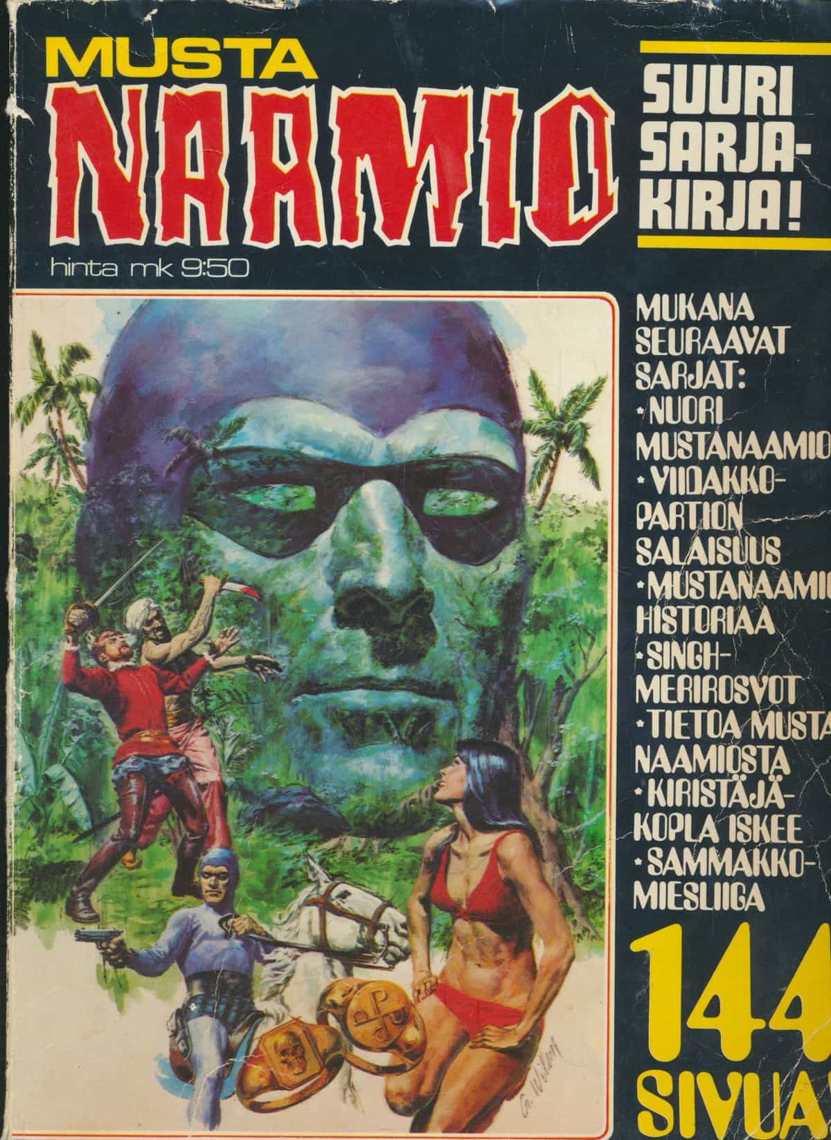 Mustanaamio - Suuri sarjakirja!