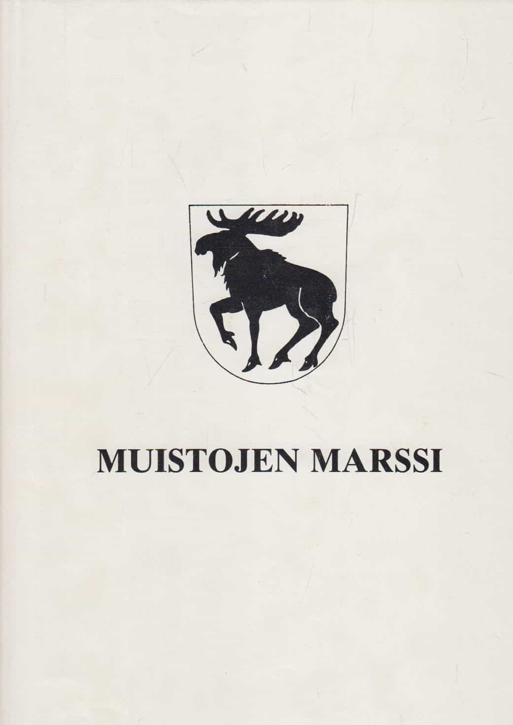 Muistojen marssi - Hirvensalmelaiskohtaloita vuosilta 1700-1990