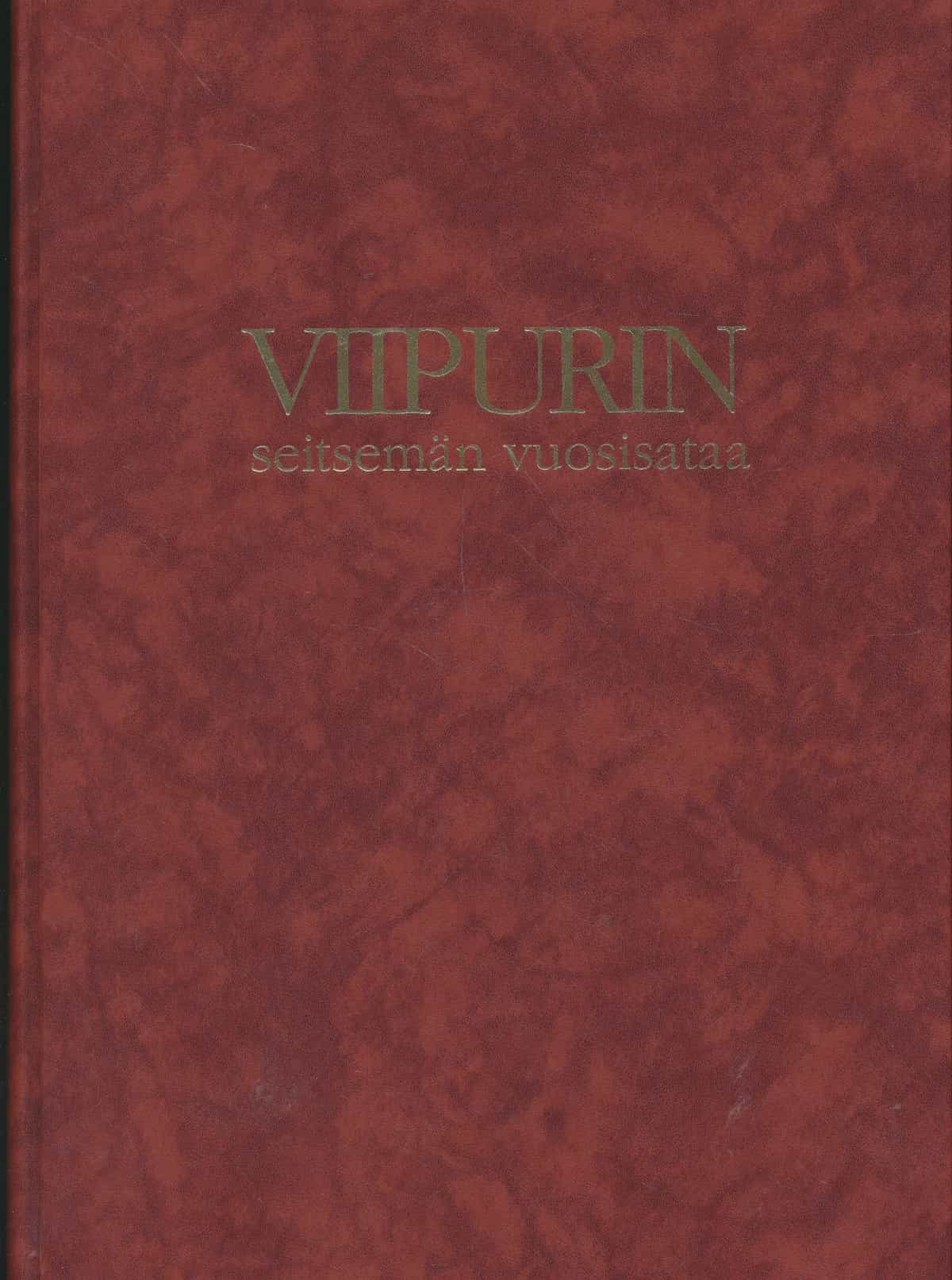 Viipurin seitsemän vuosisataa