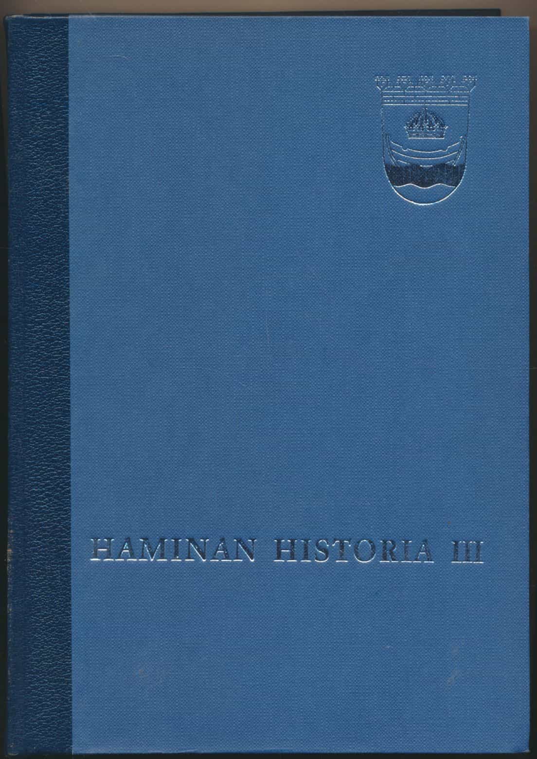 Haminan historia III - 1900-luvun alusta lähtien