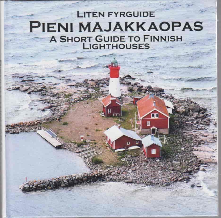 Pieni majakkaopas - Liten Fyrguide - A short guide to Finnish lighthouses - Stenros Manne tuotekuva