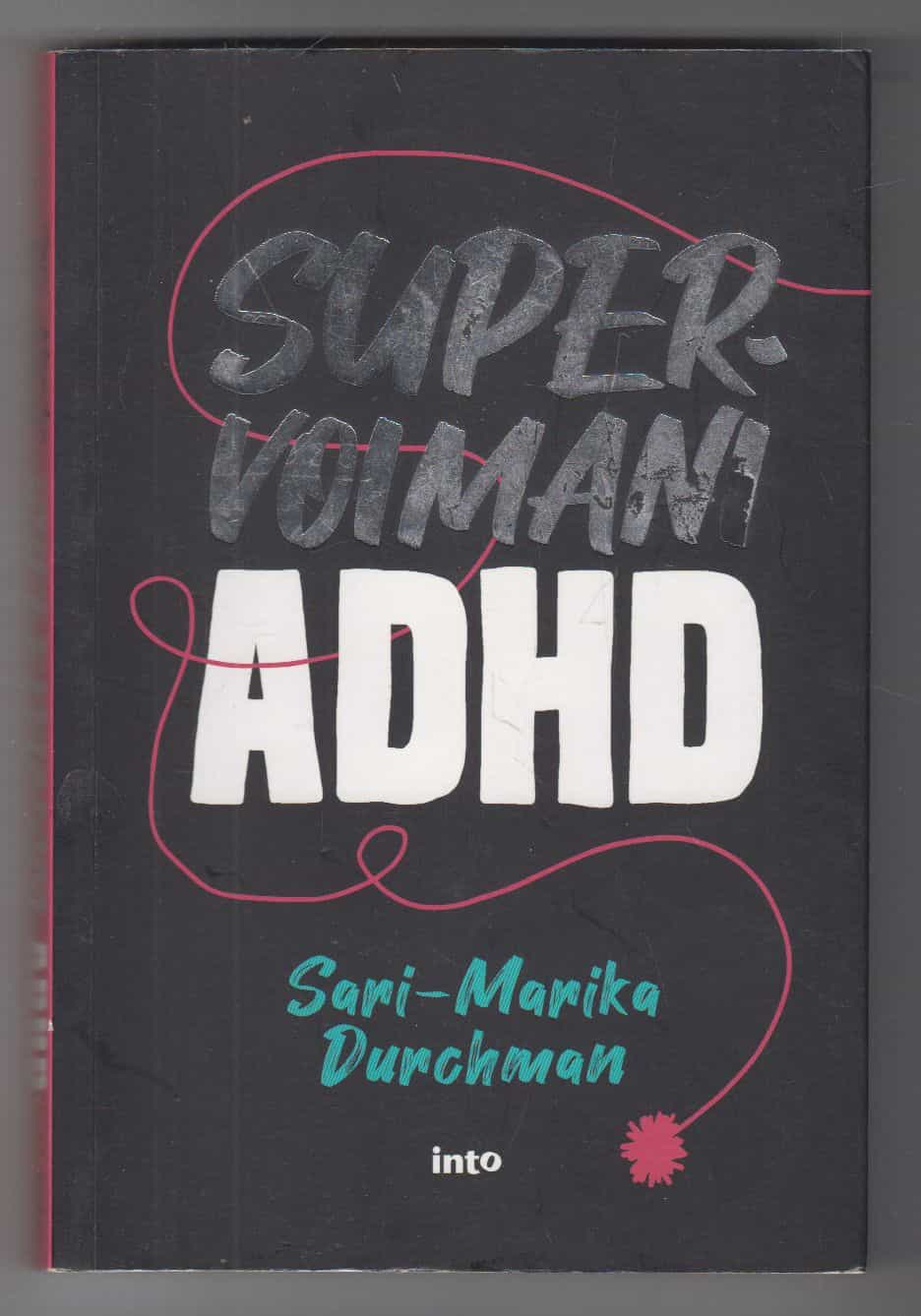 Supervoimani ADHD