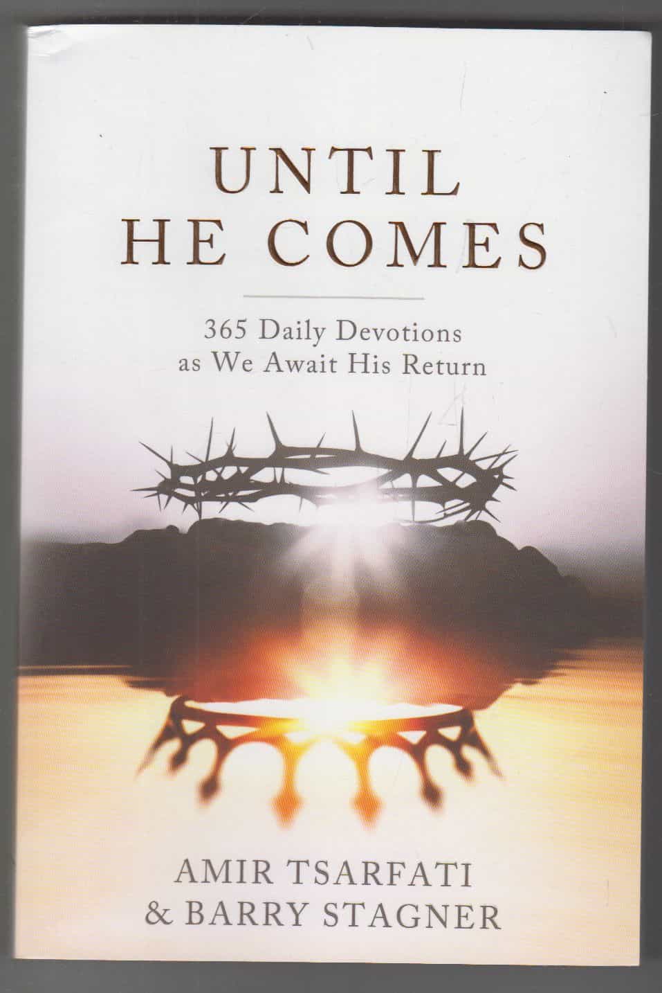 Until he comes - 365 daily devotions as we await his return