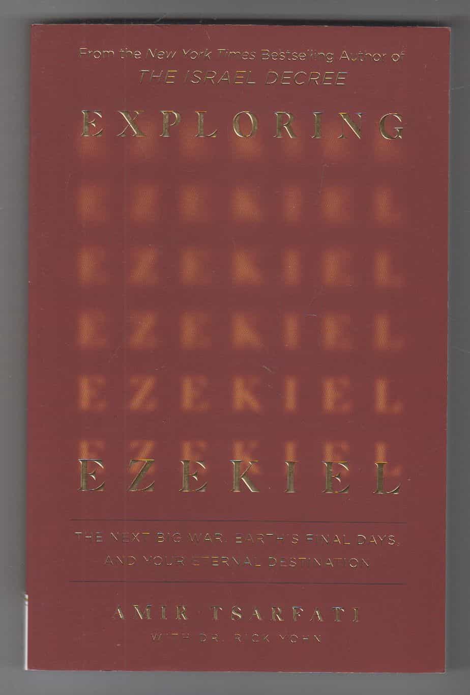Exploring Ezekiel